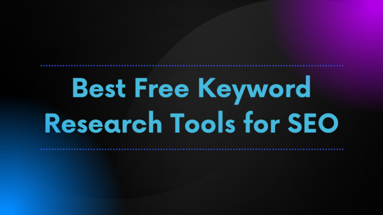 Best Free Keyword Research Tools for SEO